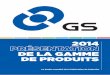 de la gamme de sentation de la gamme de produits GS 2014 3 2 4 5 6 3 1 europe GS Yuasa est un fournisseur d’équipements originaux destinés aux principaux constructeurs mondiaux