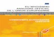 UNION EUROPÉENNE EU WHOISWHO ANNUAIRE OFFICIEL …europa.eu/whoiswho/pdf/EUWhoiswho_10_FR.pdf · UNION EUROPÉENNE EU WHOISWHO ANNUAIRE OFFICIEL DE L'UNION EUROPÉENNE COMMISSION