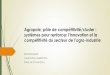 Agropole, pôle de compétitivité/cluster - inrameknes.infoinrameknes.info/wp-content/uploads/2016/05/Présentation-AGRINOVA... · Agropole, pôle de compétitivité/cluster : systèmes
