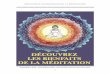 DÉCOUVREZ LES BIENFAITS DE LA MÉDITATIONddata.over-blog.com/xxxyyy/4/10/80/46/Ebooks-gratuits---01/Les... · Bhuta Shuddhi (Tantra, Kundalini) – page 49 . Méditation Transcendentale