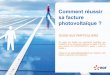comment Réussir Sa Facture Photovoltaïque - Astreo.frastreo.fr/astreo-telechargements/Reussir_sa_facture_EDF-OA_S10_inf... · Utilisez le site pour élaborer votre ... < 36kWc –