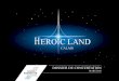 mARS 2016 - heroicland.comheroicland.com/sites/heroicland.com/files/heroicland/documents/... · 4 le plan du parc heroic land 4 heroic fantasy land 3 adventurer’s league zone d’entretien