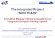 The Integrated Project “MODTRAIN” - EUROSFAIRE · The Integrated Project “MODTRAIN ... • Operator revision of the first draft FRS ... (SP3D) Monitor (SP3A) Operate (SP3A/B)