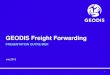 GEODIS Freight Forwarding - geodis-wilson-ipad.comgeodis-wilson-ipad.com/sites/default/files/media/Pr__sentation_Dom... · GEODIS Freight Forwarding 9 Notre Expertise Douane : Dom-Post