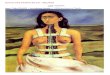 Epreuve orale d’histoire des arts 2011/2012 sujet : · PDF fileAtteinte d’une grave pneumonie, Frida Kahlo meurt dans la nuit du 13 juillet 1954, sept jours après son quarante-septième