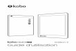 Table des matières · Kobo Aura H2O 2ème édition - Manuel d'utilisation Table des matières À propos de votre liseuse Kobo.....6 Anatomie de votre liseuse Kobo 