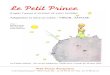 Le Petit Prince - cief.org exemple le symbole de son amour pour sa ... « C’est un petit bonhomme que je porte dans le cœur » déclara l’auteur à propos de son héros blond