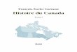 Histoire du Canada (1944) 1 - beq.ebooksgratuits.com · François-Xavier Garneau Histoire du Canada Selon la huitième édition entièrement revue et augmentée par son petit-fils