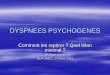 DYSPNEES PSYCHOGENES - SOFOMEC 11 : Formation …sofomec11.free.fr/.../dyspnees_psychogenes_dr_ph_car… ·  · 2012-06-09–Syndrome d’hyperventilation Désordres somatoformes