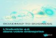 Roadmap to business L’industrie 4.0 dans votre entreprisecdn.cupinteractive.com/.../downloads/ZDNet-Industrie-4_0.pdf · introduite par Nokia Bell Labs France (ex Alcatel Lucent