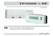 TP5000 + RF - forum-chauffage.com · 5 Câblage - TP5000 Connexions de sortie, tous modèles câblés Mise en place des piles Sur les TP5000 et TP 5000-RF , respecter la polarité