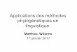 Applications des méthodes phylogénétiques en linguistique.makarenkov_v/BIF7002/Presentati… ·  · 2017-01-23Un nouvel algorithme. 6. Application à la biolinguistique. 1. Inférence