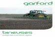 bineuses - Garford Farm Machinery Ltd fr.pdf · Une conception robuste pour assurer un travail à haute vitesse, avec Robocrop ou manuellement, ainsi qu’une grande flexibilité