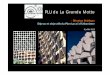 PLU de La Grande Motte · PLU de La Grande Motte > Réunion Publique Enjeux et objectifs du Plan Local d’Urbanisme 6 juillet 2015
