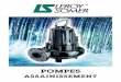 POMPES - Leroy-Somer · pompes submersibles d’Épuisement caractÉristiques gÉnÉralitÉs section de passage maxi calypso 20 : 10 mm centaure 16 : 10 mm resist 5 : 30 mm