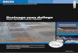 2017-01 Drainage sous dallage - doerken.com · Drainage horizontal sous dallage DELTA®-NP DRAIN / DELTA®-TERRAXX Mise en œuvre dans le cadre de dal-lages de différents types de