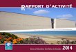 Rapport d’activité - Bienvenue sur Caf.fr · Aussi, «Irfa Evolution» a présenté «la formation initiale des assistant(e)s maternel(le)s», ce qui a permis de ré- ... gardez