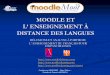 MOODLE ET L’ENSEIGNEMENT À DISTANCE DES …flenet.rediris.es/tourdetoile/MOddou_Moodle.pdfduo aujourd’hui très répandu PHP/MYSQL. Conférence 09/06/2005 ... Les résultats ont