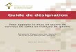 Pour appuyer la mise en œuvre de services de santé en ...rssfe.on.ca/upload-ck/guide_designation_2013.pdf · CONCEPTS CLÉS DU GUIDE ... (OAF)3. Le présent guide de désignation,
