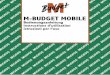 istruzioniperl’uso instructionsd ... - M-Budget Mobile · Bienvenue chez M-Budget Mobile ... Vous trouverez les possibilités de recharge à la page 21. Effectuer des appels de