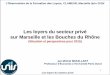 Les loyers du secteur privé sur Marseille et les Bouches ...Marseille+juin+2015.pdfL’Observatoire recueille 19.5 % des baux signés sur le département : ... de 6.5 % par an en
