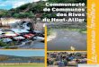communauté De Communes Des Rives Du Haut-allier Le · 2 Communauté de Communes des Rives du Haut-Allier L’édito du président ST-CHRISTOPHE D'ALLIER SIAUGUES STE-MARIE ST-BERA