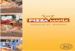 12 P Xp-05 B - Pizza Mania Game · PIZZA’MANIA, un concept clés en mains. rentabilité dès la première année PIZZA MANIA, un concept rentable dès la pr emière année.. protection