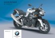 Livretdebord K1200R - futurmoto-bmw.com€¦ · Bienvenue chez BMW Nous vous félicitons d'avoir porté votre choix sur une mo-to BMW et vous souhaitons la bienvenue dans le cercle