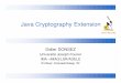 Java Cryptography Extension - LIG Membreslig-membres.imag.fr/donsez/cours/jce.pdf · L G L H U ’ R Q V H] -& (2 Motivation nFournit une API standard pour l’usage de fonctions
