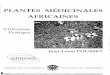 1 PLANTES MEDICINALES AFRICAINESnaturoafricaine.com/onewebmedia/Plantes Medicinal Africaines.pdf · Si con1me le souligne Cheik Anta Diop, la civilisation égyptienne a joué un grand