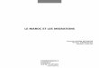 le Maroc Et Les Migrations - Library.fes.delibrary.fes.de/pdf-files/iez/03316.pdf · Le présent rapport est le produit d'un groupe de chercheurs marocains dont le travail avait débuté