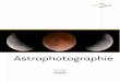 000I XIII Av Propos Astro 16/06/06 12:37 Page III Legault · 000_015_Chap1_Astro 16/06/06 12:44 Page 1. L es astres et phénomènes astronomiques accessibles à un appareil photographique