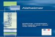 11 Broc Alzheimer - Ministère des Solidarités et de la ...solidarites-sante.gouv.fr/IMG/pdf/broch_alzheimer04.pdf · tant sur le plan moral, ... neurologie ou psychiatrie, médecins
