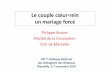 Le couple cœur rein un mariage forcé - Col.BVH ...collegebvh.org/system/files/fichiers/document/fichiers/a12-brunet... · Marseille, 5‐7 novembre 2014. ... BNP utile chez les