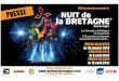 La Bretagne tête d’affiche · En partenariat avec le Conseil Régional de Bretagne, BVC Organisation créé la Nuit de la Bretagne, le 1er grand spectacle musical 100% breton