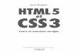 et CSS3 - multimedia.fnac.commultimedia.fnac.com/multimedia/editorial/pdf/9782212134001.pdf · VI HTML 5 et CSS 3 CHAPITRE 2 Structure d’un document HTML 5 . . .17 Les éléments