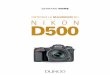 Obtenez le maximum du Nikon D500 - .Du mme auteur Obtenez le maximum du Nikon D750, Dunod, 2015