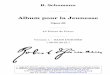 Album pour la Jeunesse - superbonus.project.free.frsuperbonus.project.free.fr/IMG/pdf/Schumann-Album-pour-la-Jeunesse... · Album pour la Jeunesse Opus 68 43 Pièces de Piano Version