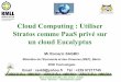 Cloud Computing : Utiliser Stratos comme PaaS priv© sur ... Cloud Computing : Utiliser Stratos