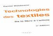 idmann chnologies des textiles - medias.dunod.commedias.dunod.com/document/9782100575909/Feuilletage.pdf · 5 Enfi n un livre qui aborde la fi lière textile dans son intégralité