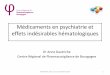 Médicaments en psychiatrie et eﬀets indésirables ... Hydroxyzine Prégabaline Efoxine RESEAUPIC Dijon, le 15 Septembre 2016 12 ... Sulpiride Tiapride 15/09/2016 RESEAUPIC Dijon,