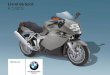 Livretdebord K1200S - futurmoto-bmw.com … · Bienvenue chez BMW Nous vous félicitons d'avoir porté votre choix sur une mo-to BMW et vous souhaitons la bienvenue dans le cercle