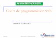Cours de programmation web - mcours.netmcours.net/cours/pdf/info/Cours_de_programmation_web.pdf2006/2007 Denis Cabasson – Programmation Web Cours 2 - PHP 1. Rappels sur PHP 2. Syntaxe