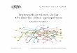 introduction à La Théorie Des Graphes - Apprendre-en · Avant-propos La mise en oeuvre du RRM a nécessité certains ajustements des pr ogrammes de mathéma-tiques enseignés dans
