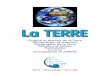 Terregap47.astrosurf.com/wp-content/uploads/2017/04/La-Terre.pdf · GAP 47 • Olivier Sabbagh • Février 2015 La TERRE Origine et histoire de la Terre Composition et structure