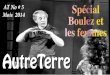 AT No # 5 Mois 2014 Boulez ettwt6.org/AT/%e2%88%9a5.pdf · 4 5 Boulez, homme exceptionnel, d’une intelligence nécessaire au monde musical de l’après-guerre, me paraît n’avoir
