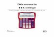 POUR UNE PRISE - Texas Instruments Calculators … · ©Texas Instruments / T3 Photocopie autorisée 1. 1. LE CLAVIER Pour accéder aux secondes fonctions des touches ... 13 43 –