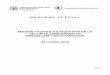 Rapport Spécial: Mission FAO/PAM d'évaluation de la ... · - 6 - de développement, la Banque mondiale, le PNUD, ainsi que la Commission européenne pour discuter de la situation