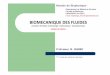 e-mail : biophysique facmed-alger@hotmail.com …univ.ency-education.com/uploads/1/3/...bioph-biomecanique_fluides.pdf · Mécanique des fluides : définition (1) dans le cadre de
