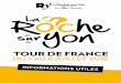 DU 5 AU 8 JUILLET 2018 - vendee-tourisme.com · Début juillet, La Roche-sur-Yon vivra au rythme du Tour, qui n’était pas passé dans notre ville depuis 1938 ! C’est avec beaucoup